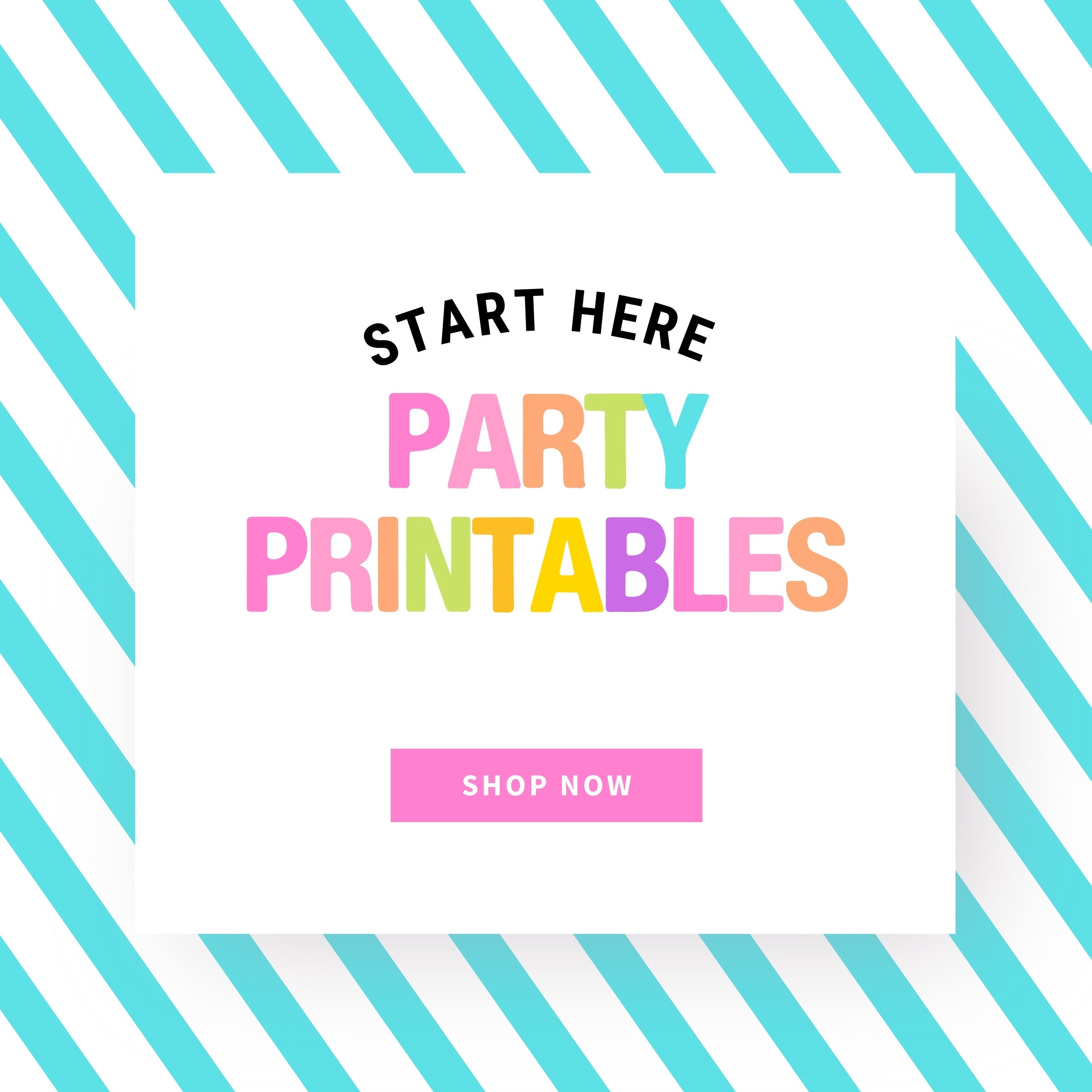 PartyParty Printables Editable DIY Favors & Decorations Printables