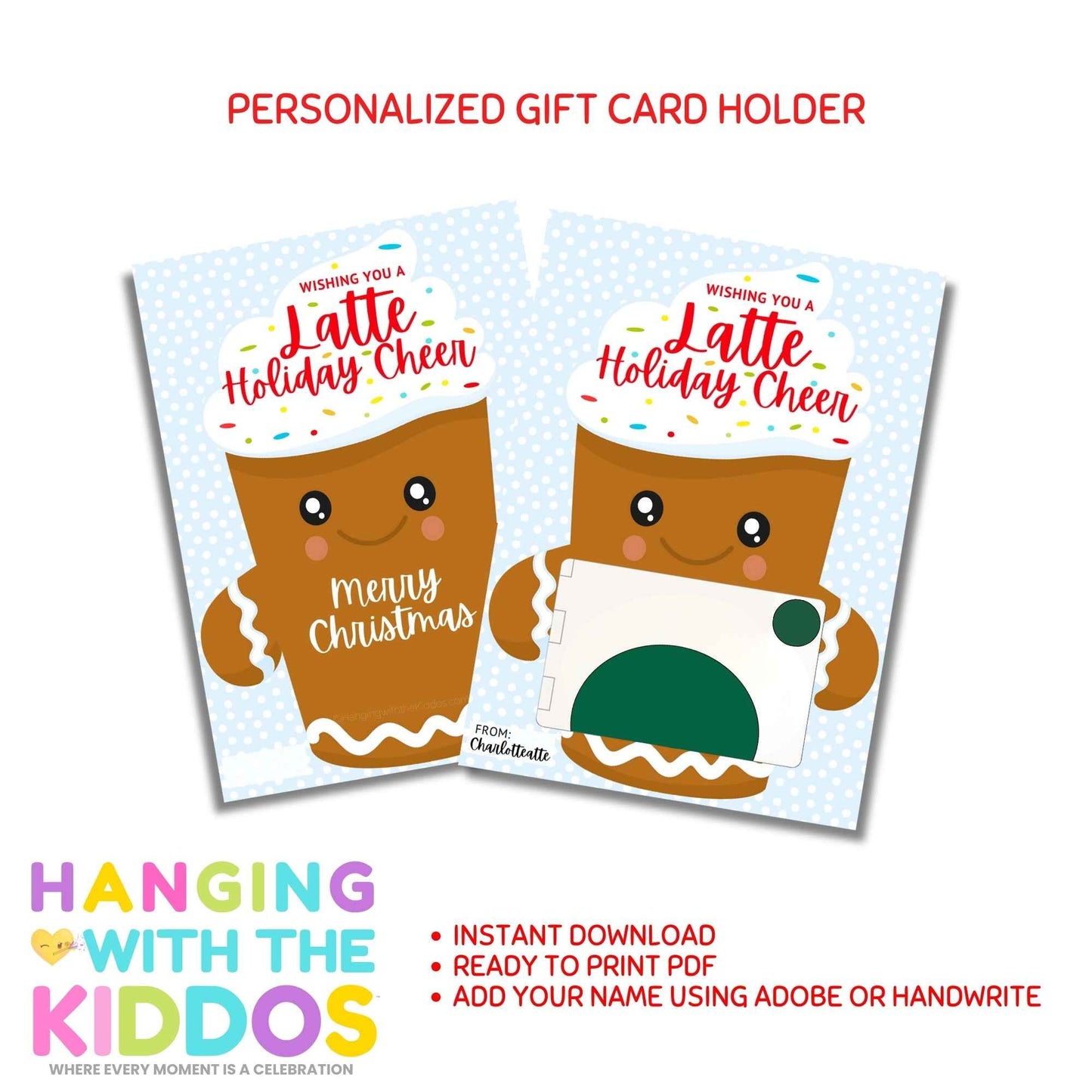 Personalized Christmas Gift Card Holder – Latte Holiday Cheer Design Hanging with the Kiddos