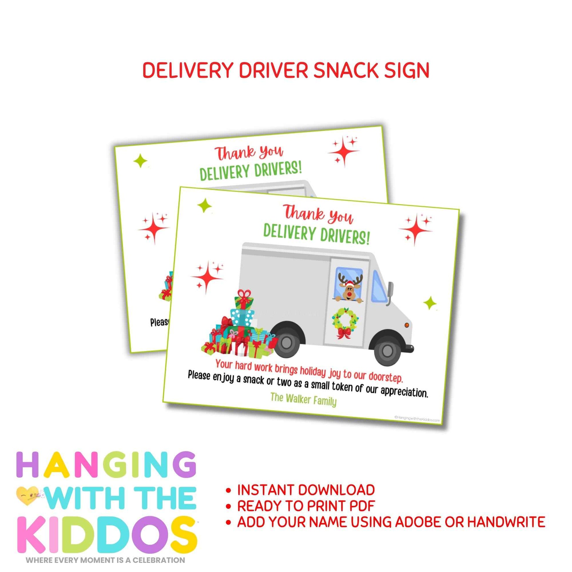Delivery Driver Snack Sign – Printable Holiday Appreciation Sign Hanging with the Kiddos