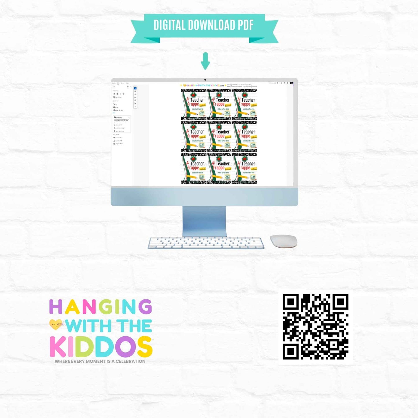 Digital download PDF of Teacher Appreciation Coffee Bottle Labels shown on a desktop screen with QR code and Hanging With The Kiddos branding.