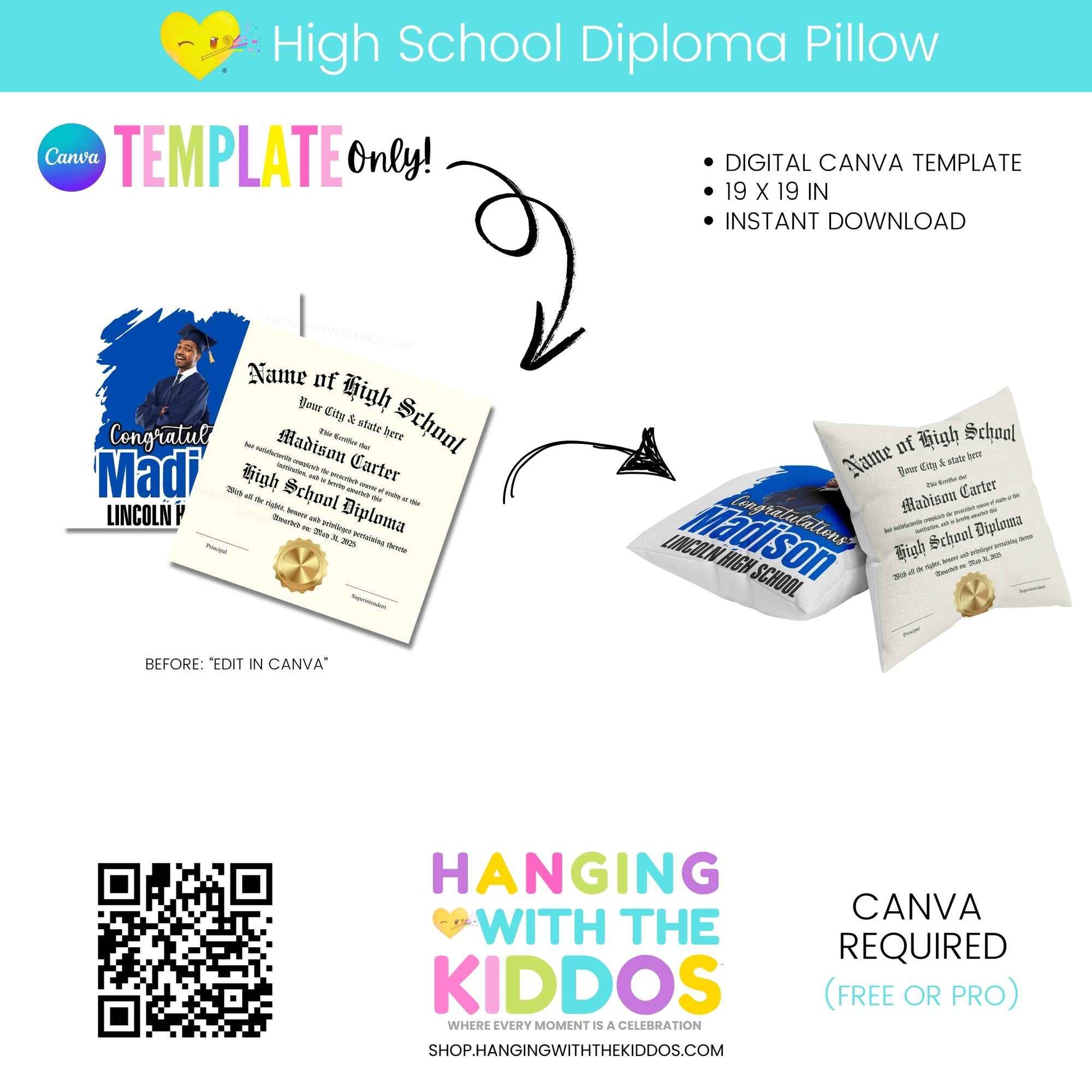 Diploma Pillow Canva Template - Editable Design | 19x19 featuring customizable high school diploma layout for graduation pillows. Ideal for senior gifts and party decor.