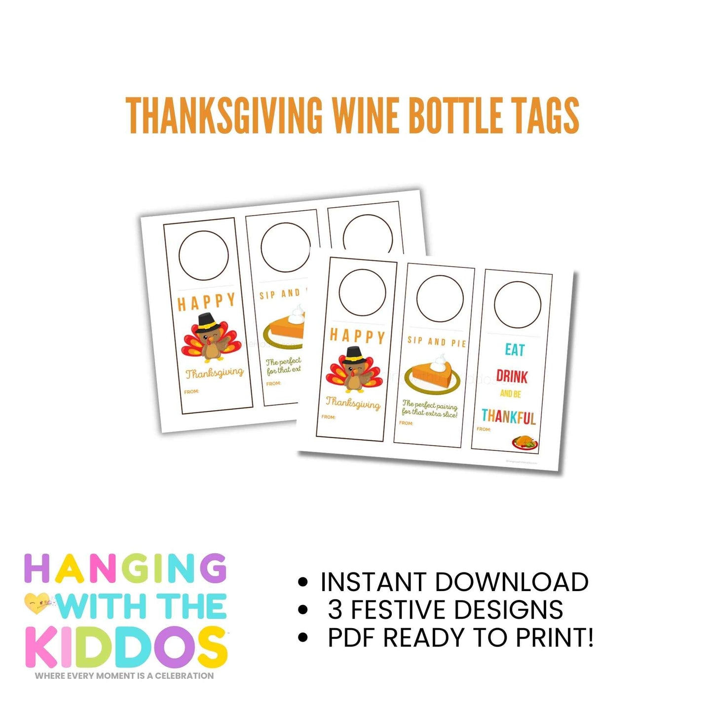 Thanksgiving Wine Bottle Tags - Digital Download Hanging with the Kiddos