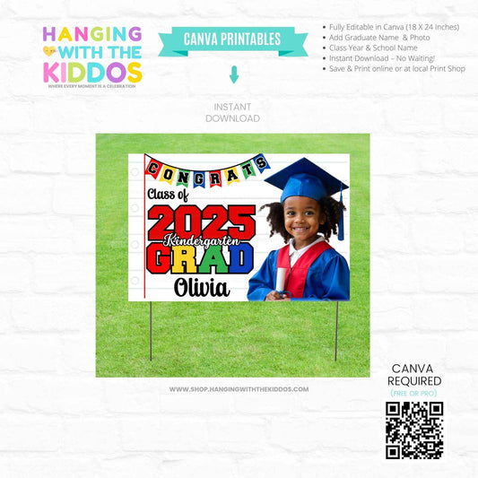 Kindergarten Graduation Yard Sign | Editable Canva Template featuring a smiling child in cap and gown with customizable name, year, and school text.