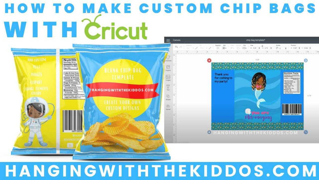 How to Make Custom Chip Bags with Cricut – Hanging with the Kiddos