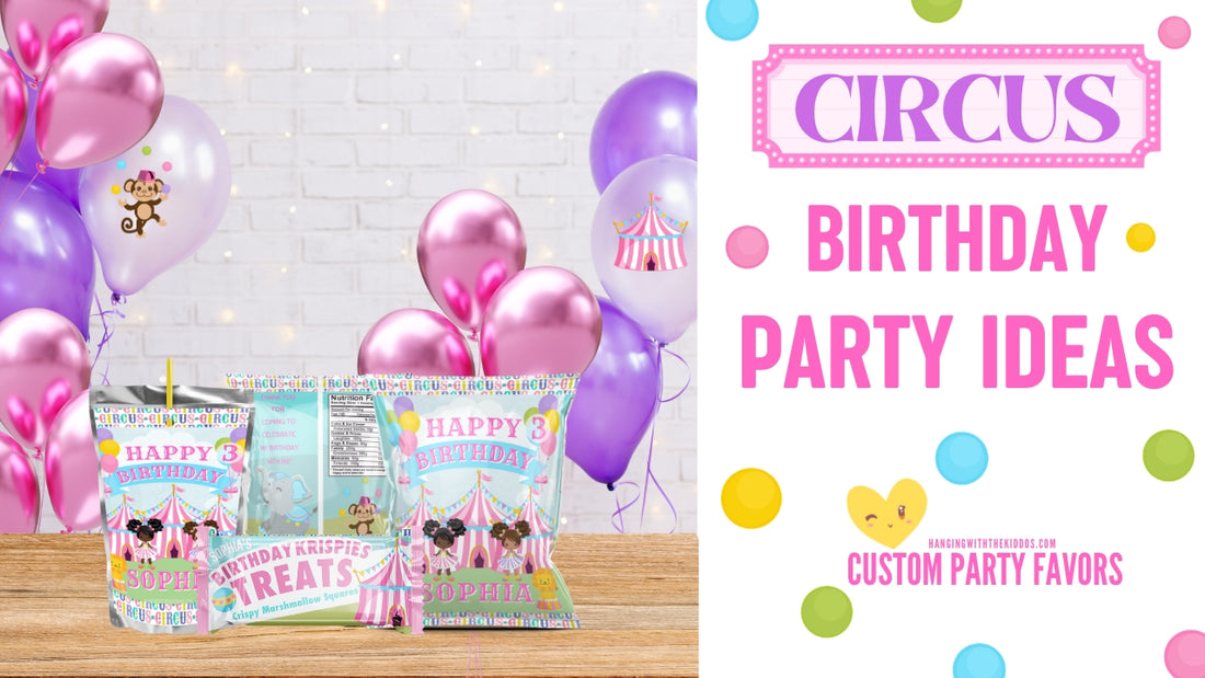 Fun Ideas for a Carnival or Circus-Themed Birthday Party