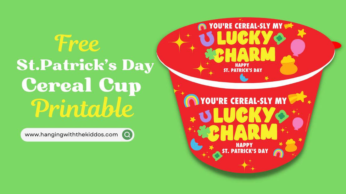Free  DIY St. Patricks Day Cereal Cup Printable