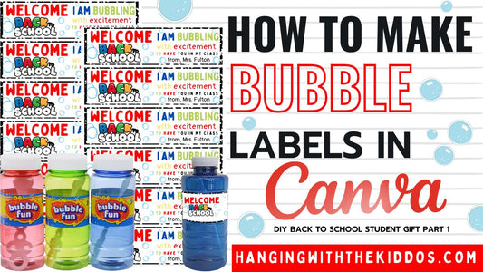 How to Make Bubble Labels| Back to School Gift Ideas
