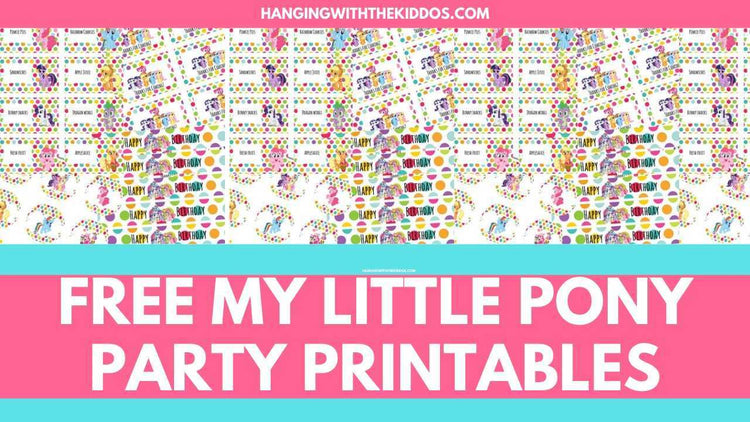 Free My Little Pony Party Printables - Hanging with the Kiddos