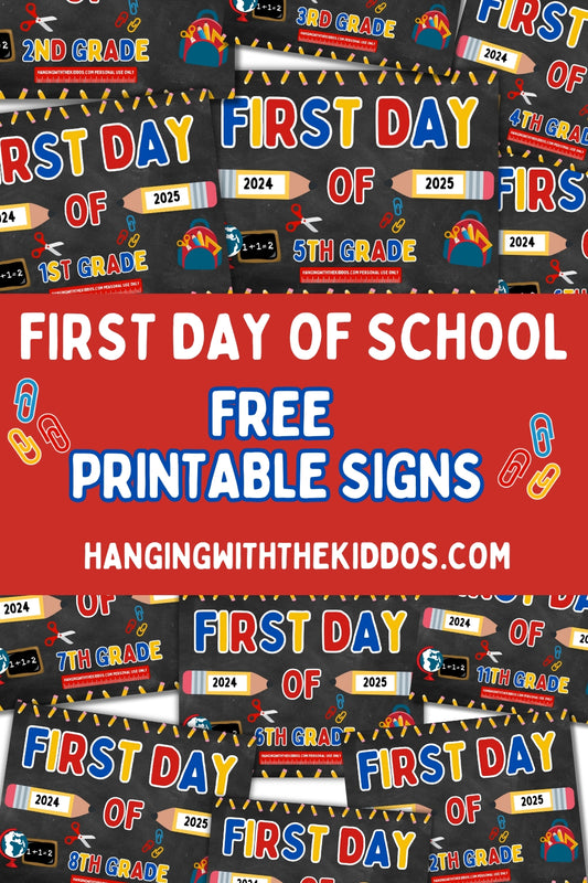 First Day School Signs